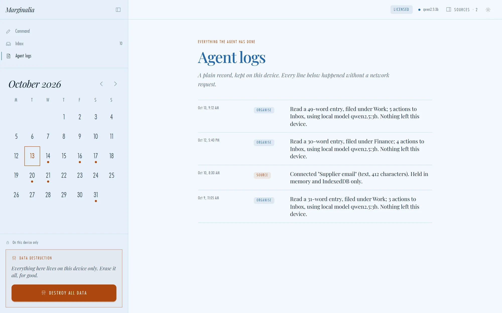 Agent log listing every action with a note that nothing left the device.